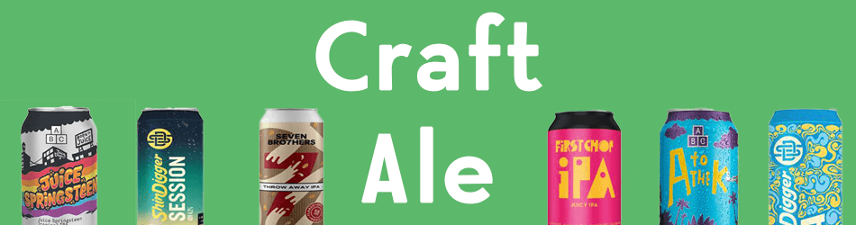 Craft Ale UK Seller ABC Shin digger Brew Dog Seven Brothers First Chop and Much More